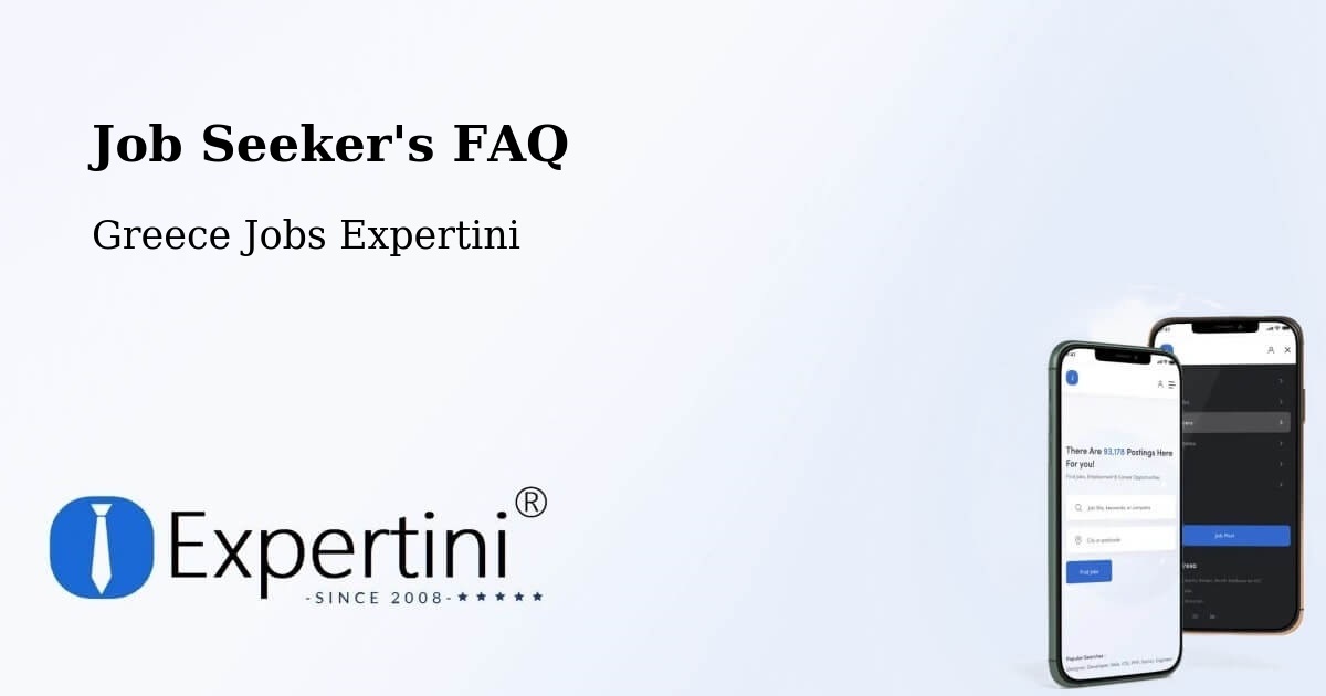 Job Seeker FAQ – Kálamos - Greece Jobs Expertini