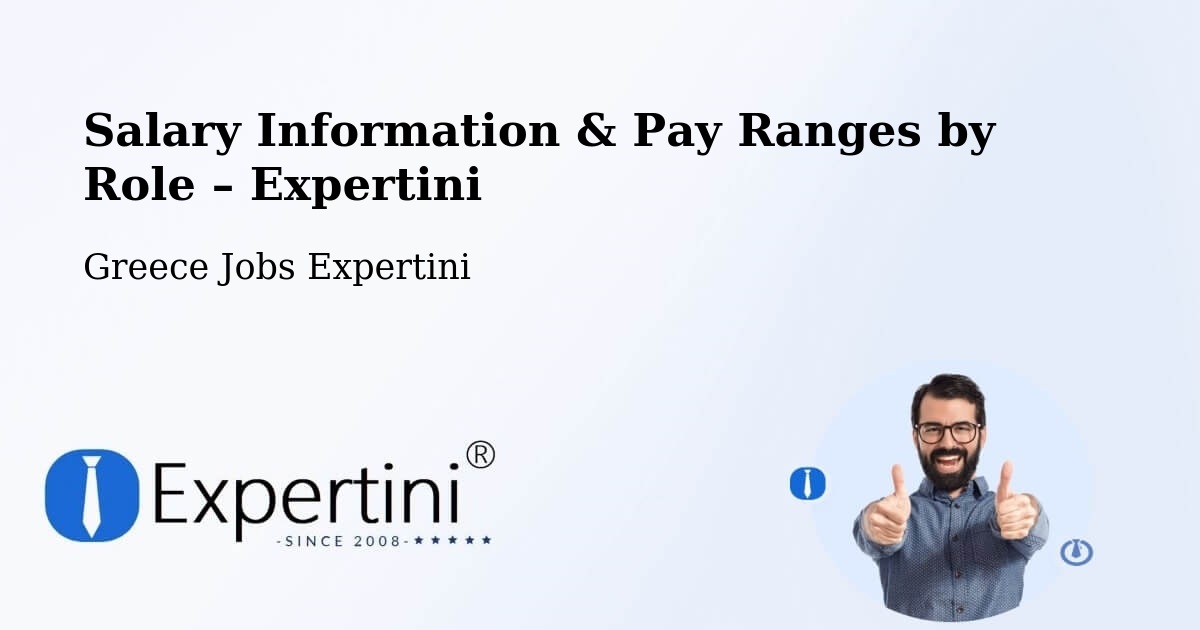 Salary Information & Pay Ranges – Kálamos - Kálamos, Greece Jobs Expertini